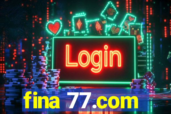 fina 77.com